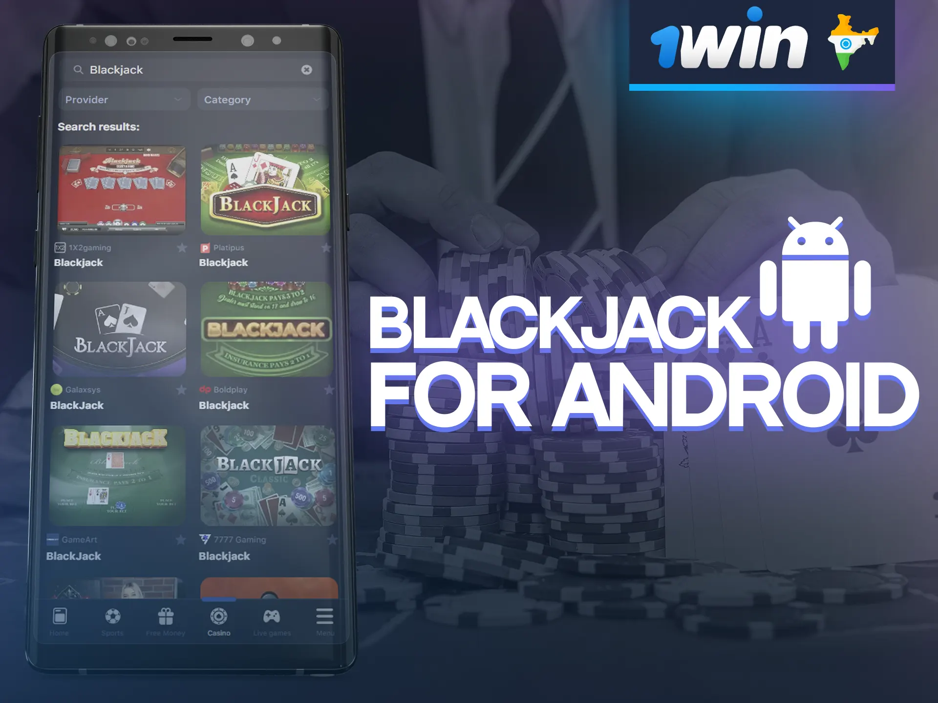 Enjoy playing Blackjack in the 1win mobile app for Android.