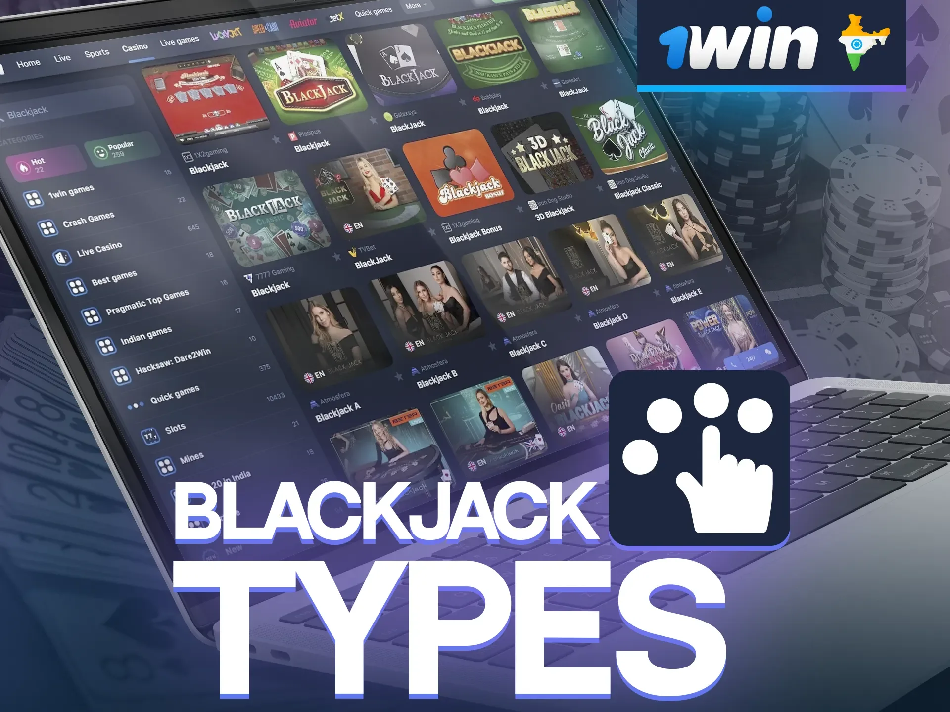 There are various variants of the Blackjack game at 1win.