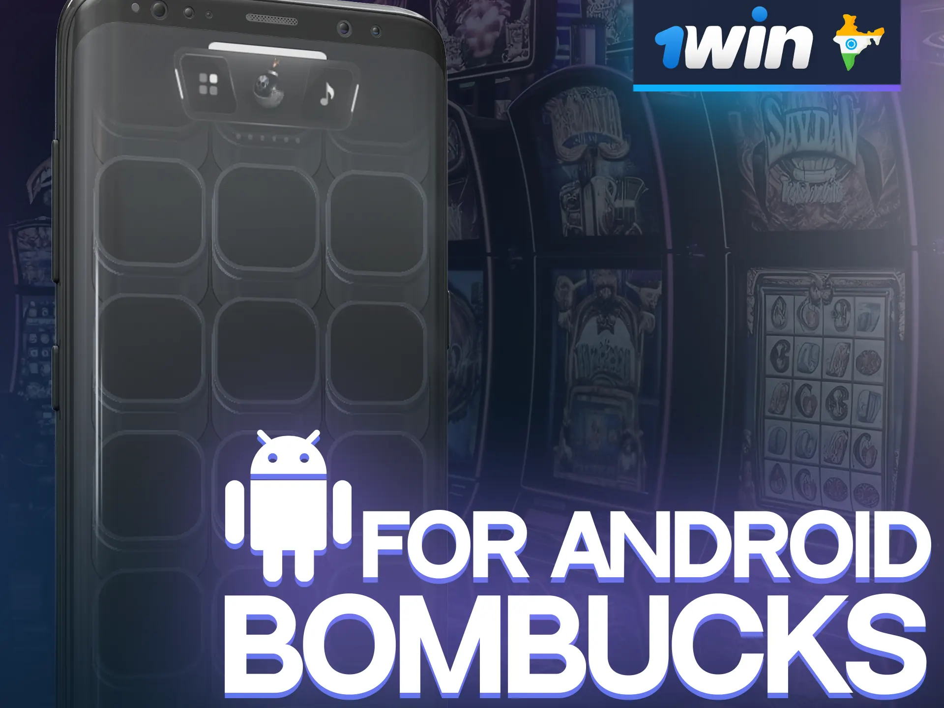 You can enjoy Bombucks from anywhere thanks to the 1win mobile app for Android.