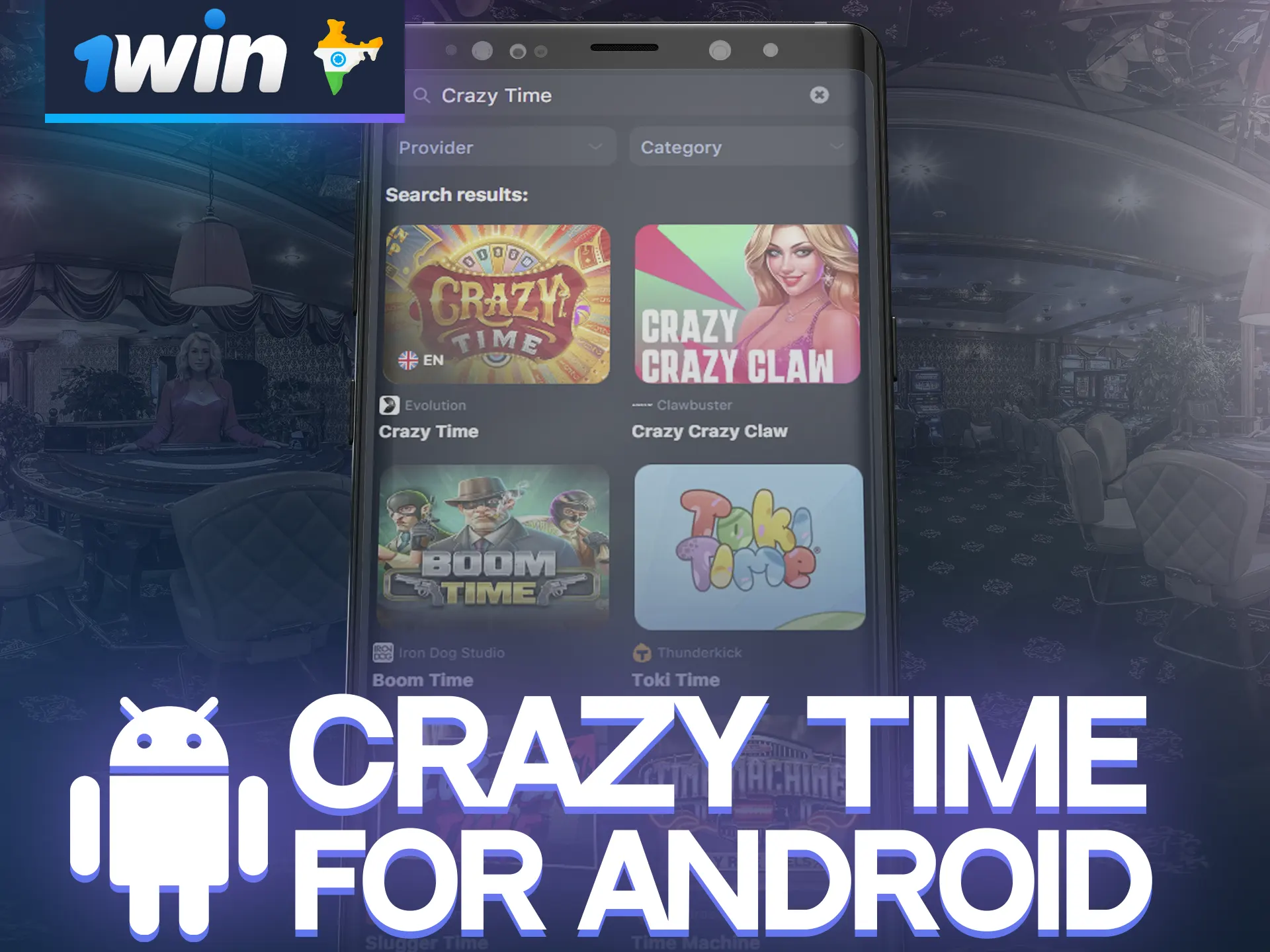 Play Crazy Time via the 1win mobile app for Android.