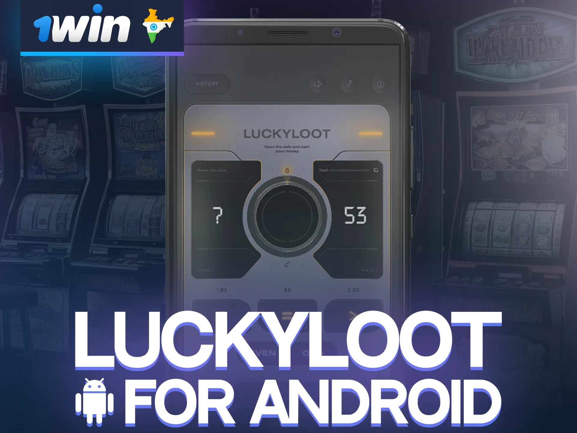 Have fun with the Lucky Loot game in 1win's Android mobile app.