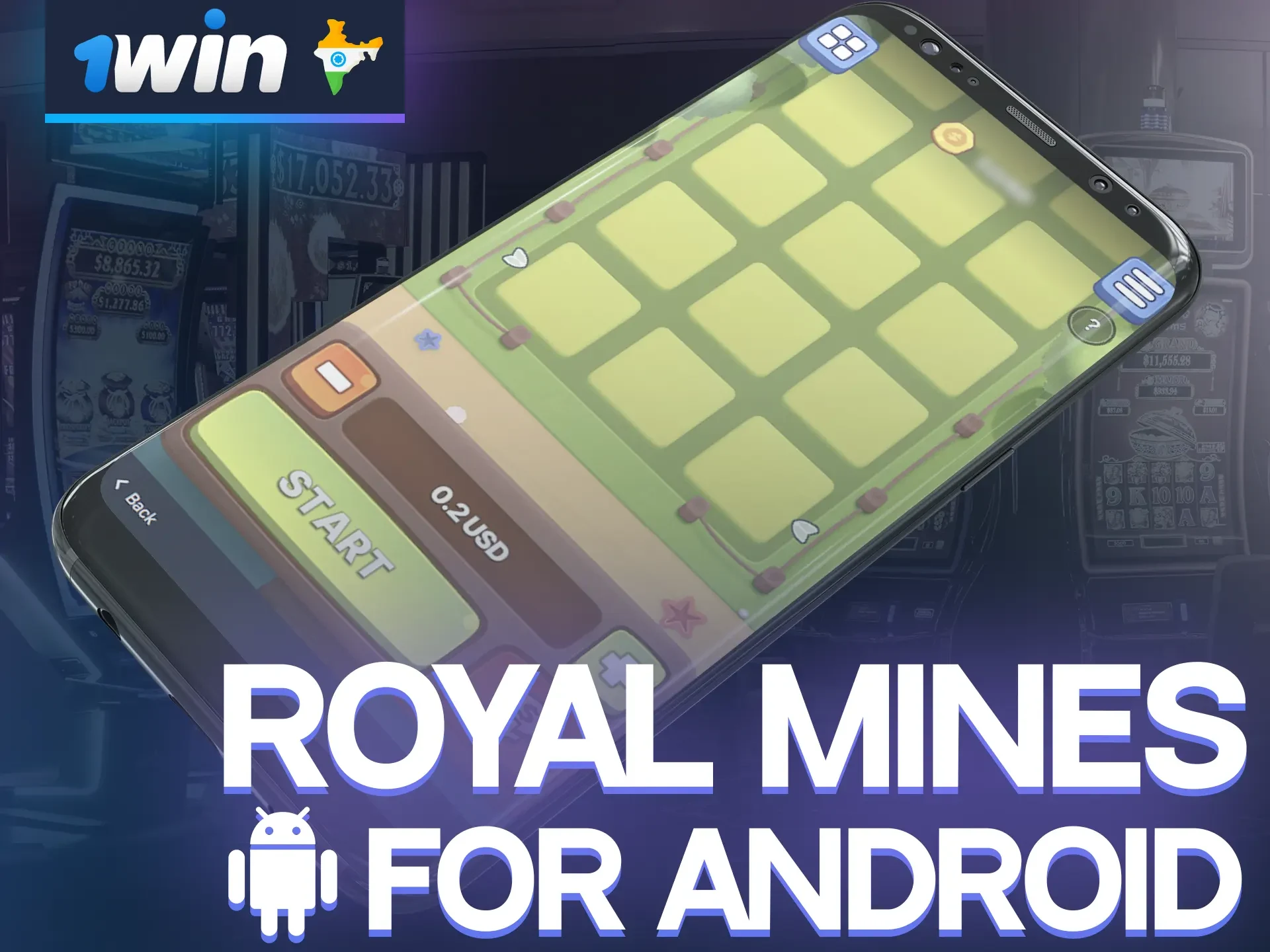 The 1win app for Android provides a comfortable playing experience in Royal Mines.