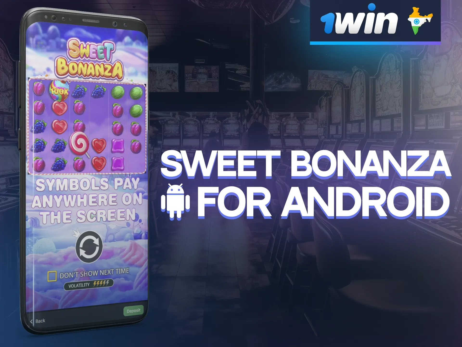 Have fun playing Sweet Bonanza in the 1win Android mobile app.