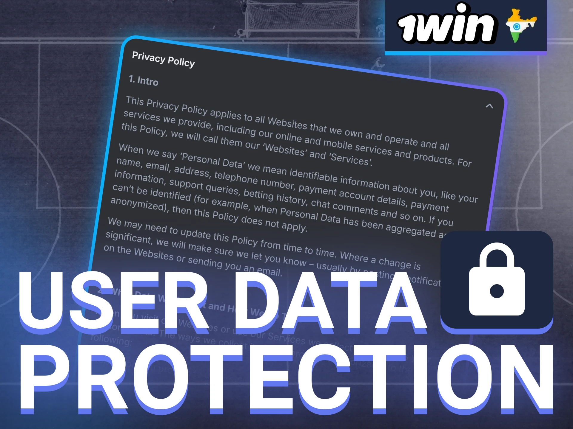 Protecting user data is a top priority for 1win.