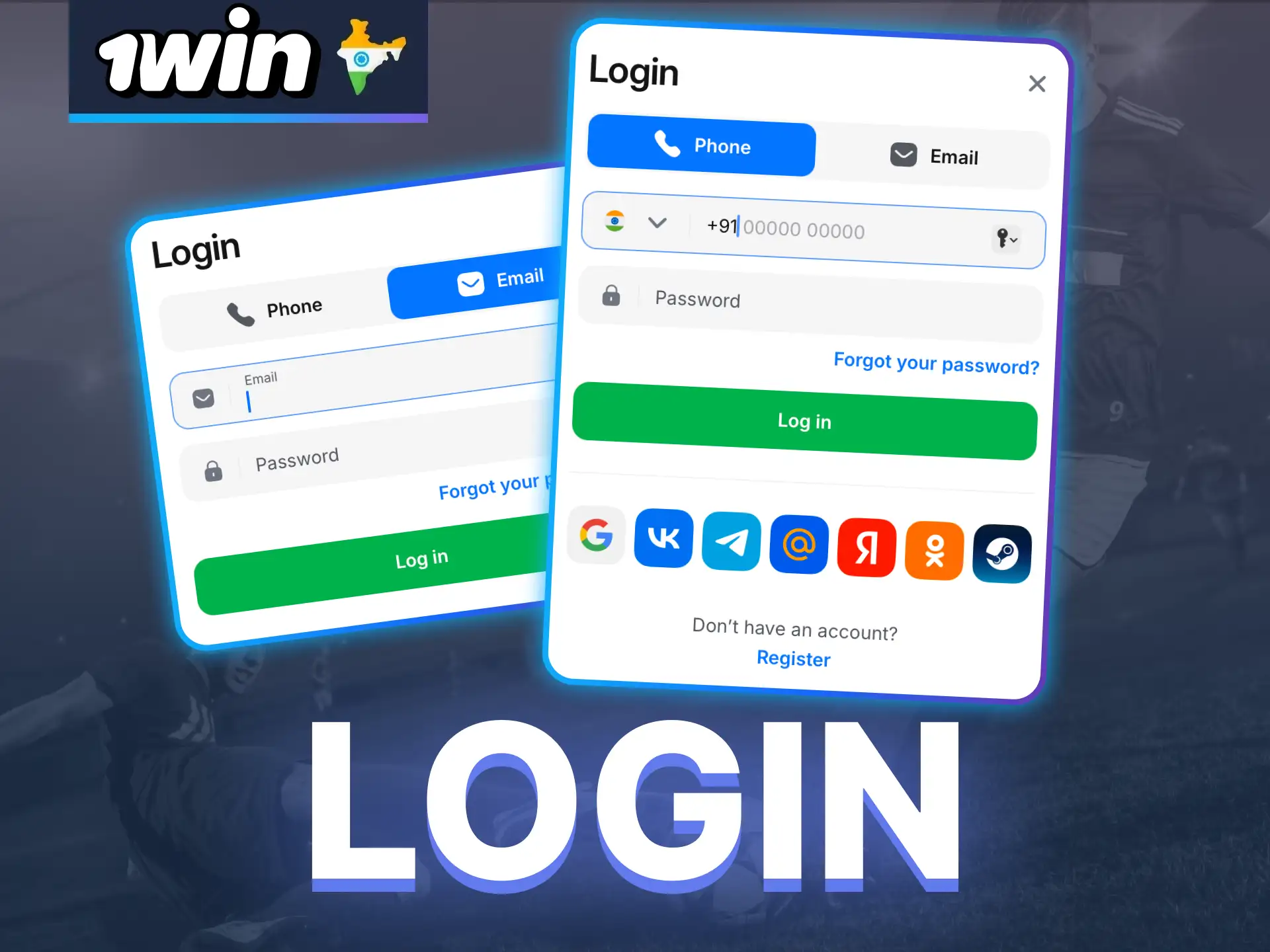 Login to 1win fast with phone or email.